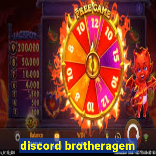 discord brotheragem